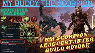 Scorpion got buffed! Time to get carried again! Leaguestarter Build Guide [Last Epoch 1.3]