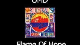 OMD - Flame Of Hope