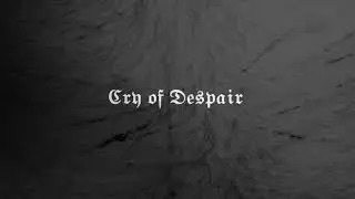 CRY OF DESPAIR - FAR (DSBM)