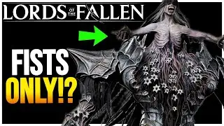 Veteran Mode is EASY with FISTS ONLY! (Lords of the Fallen Challenge)