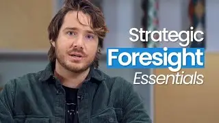 Strategic Foresight Essentials -  ITONICS Academy