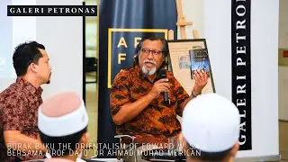 #THROWBACK BORAK BUKU THE ORIENTALISM BY EDWARD SAID BERSAMA PROF DATO DR AHMAD MURAD MERICAN