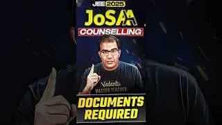 📢 JoSAA Counselling 2025 | ✅Complete Document Checklist 📝 | Vinay Shur Sir