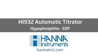 Hypophosphite Analysis with the HI932 Automatic Titrator