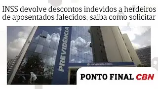 INSS vai devolver descontos indevidos a herdeiros de aposentados j&aacute; falecidos; saiba como solicitar