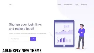 New Adlinkfly Theme for Url Shortener Website || Unique Theme