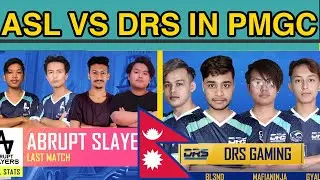 ASL vs DRS Nepali team in PMGC 2020 PUBG MOBILE Global Championship