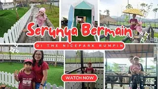 RAYNER DAN GWEN BERMAIN DI THE NICE PARK RUMPIN BOGOR || TEMPAT WISATA RECOMENDED DI BOGOR #Vlog