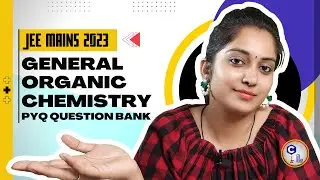GOC PYQ JEE Mains | GOC Questions for JEE | JEE Mains PYQ | Chemistry PYQ JEE Mains 2023