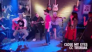 Close My Eyes - CC Trubiak & the Tiny Army Band
