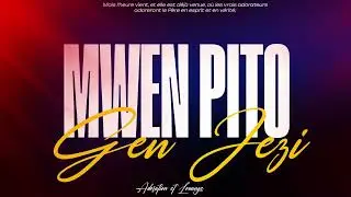 mwen pito Gen JEZI pase tout bagay  [ adoration Et Louange ] Frere Annera Damy