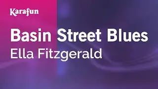 Basin Street Blues - Ella Fitzgerald | Karaoke Version | KaraFun