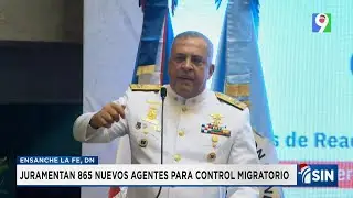 865 nuevos agentes migratorios fueron graduados | Emisi&oacute;n Estelar SIN
