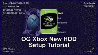 Setting up a new HDD for a hard modded original xbox (Cerbios/UnleashX)