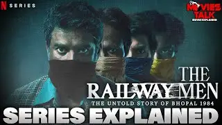 The Railway Man - Series Explained | Best 2023 Drama/Thriller | Summarized हिन्दी