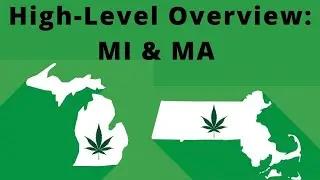 Michigan & Massachusetts Cannabis Market: A high-level Overview