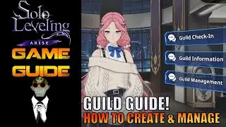 Solo Leveling Arise - Guild Guide! Everything you need to know about making a guild