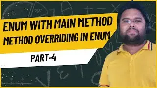 Enum With Main Method , Override Method |  Constructor, Method In Enum  Java Part-4  | 1.5 Features