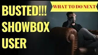BUSTED FOR DOWNLOADING AND WATCHING COPYRIGHT MOVIES | ISP SHUTS DOWN SERVICE TO SHOWBOX USER
