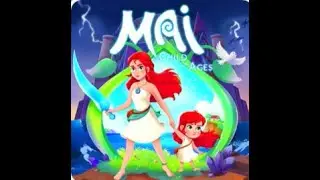 Mai: and the child of Ages part 5