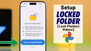 How To Lock Photos Videos on Google Photos! [Setup Locked Folder]