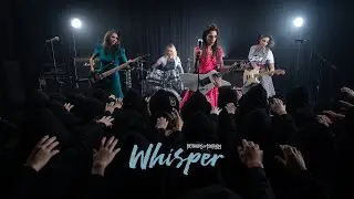Whisper - Official Music Video