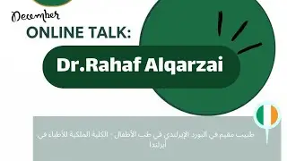 لقاء د.رهف القرزعي The Irish Chapter ☘️