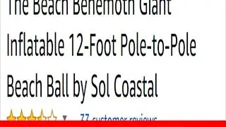 Internet CanT Stop Laughing At This Disappointed CustomerS Review Of Giant Inflatable Ball On 😂