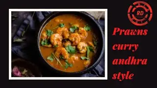 Prawns curry Andhra style II RD kitchen II Fast recipe II