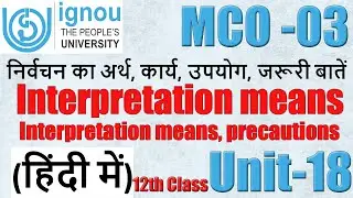 MCO 3 : Meaning, Precautions in Interpretation & Essentials | unit 18