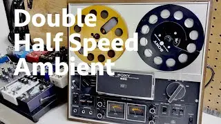 Double Half Speed Ambient