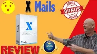 Xmails Review With Bonuses 𝐁𝐞𝐬𝐭𝐁𝐨𝐧𝐮𝐬𝐊𝐢𝐧𝐠.com