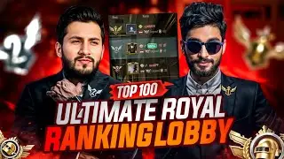 Ultimate Royale Top 100 Ranking Lobby🔥 with MK Gaming | FalinStar Gaming | PUBG MOBILE