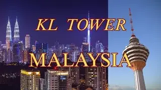 KL TOWER & ORBIT RESTAURANT