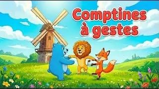 Chansons et comptines &agrave; gestes - A la volette, meunier tu dors - Le Monde des Minos