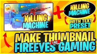 How To Make Thumbnail Like@FireEyesGaming In Android || Clean HD Thumbnail Tutorial@ARPITGRAPHIZ
