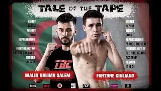 TBC Fight Night 1 - MAIN EVENT (Lightweight Fight) - Walid Halima Salem v Giuliano Fantone
