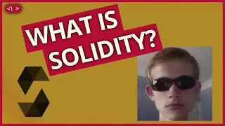 What is Solidity?