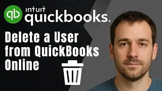 How to Delete a User from QuickBooks Online (Step by Step Tutorial, 2025)