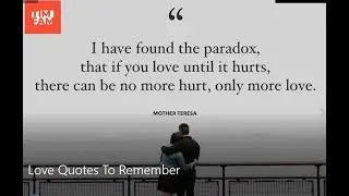 Love Quotes To Remember