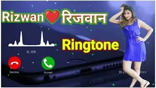 Rizwan name ringtone | Rizwan name hindi ringtone | Rizwan name status | Rizwan ringtone