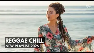 Reggae Chill 2026 – Island Ease & Smooth Rhythm