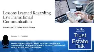 Lessons Learned Regarding Law Firm&rsquo;s Email Communication