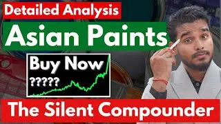 Asian Paints - Detailed Analysis | End of Asian Paints? Must Watch