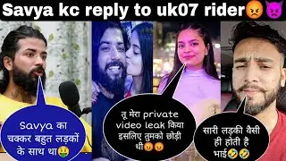 uk07 ne savya ke baare me ye kya bol diya | savya reply to uk07 | savya uk07 breakup | class physics