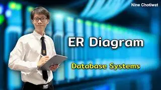 สรุป Database Systems - ER Diagram (Entity-Relationship Diagram) | Nine Chotiwat