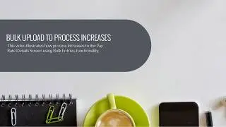 Processing Bulk Upload for Increases