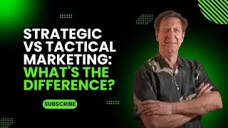 Strategic vs Tactical Marketing: Where Should Business Owners Spend Their Time?