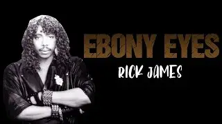 ISRAELITES:Rick James - Ebony Eyes {Feat. Smokey Robinson} 1983 {Extended Version}