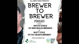 Brewer to Brewer: Mitch Steele and Matt Cole (Ep. 23)